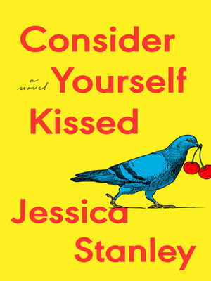 cover image of Consider Yourself Kissed
